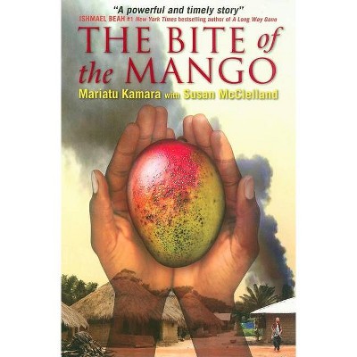 The Bite of Mango - by  Mariatu Kamara (Paperback)