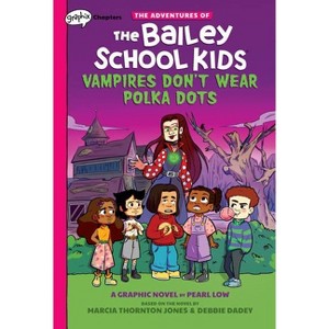 Vampires Don't Wear Polka Dots: (Adventures of the Bailey School Kids #1) - by Debbie Dadey & Marcia Thornton Jones (Paperback) - 1 of 1