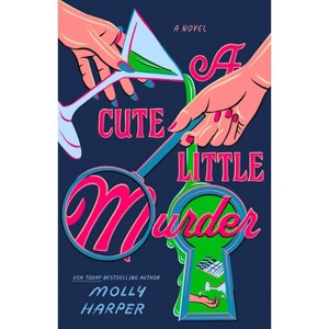 A Cute Little Murder - by  Molly Harper (Paperback) - 1 of 1