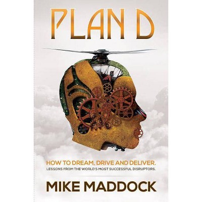 Plan D - by  Mike Maddock (Hardcover)