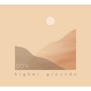 Do'a - higher grounds (CD) - 1 of 1