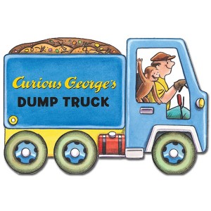 Curious George's Dump Truck - by  H A Rey (Board Book) - 1 of 1