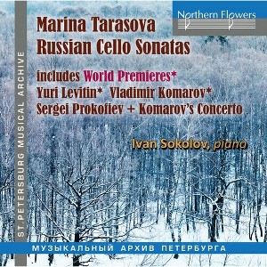 Marina Tarasova & Ivan Sokolov - Russian Celloo Sonatas; Prokofiev, Levitin,Komarov (CD) - 1 of 1