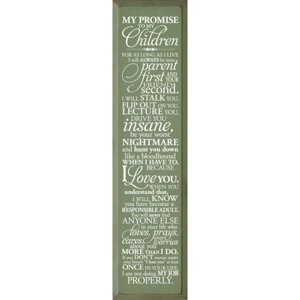 Slickblue My Promise to My Children Wall Sign – Funny & Loving Parent Quote – Rustic Wood Decor – 9x12, Color Options - 1 of 3
