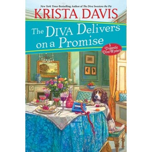 The Diva Delivers on a Promise - (Domestic Diva Mystery) by  Krista Davis (Paperback) - 1 of 1