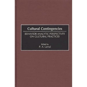 Cultural Contingencies - by  Peter Lamal (Hardcover) - 1 of 1
