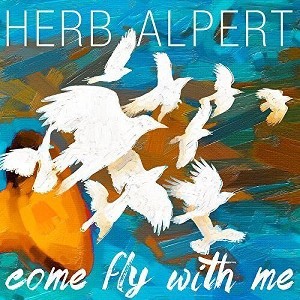 Herb Alpert - Come Fly with Me () (Vinyl) - 1 of 1