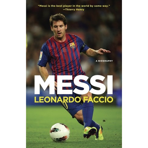 Lionel Messi: Biography, Soccer Player, Athlete