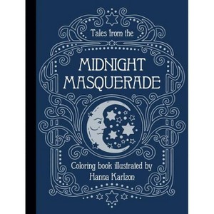 Tales from the Midnight Masquerade - (Hanna Karlzon) (Hardcover) - 1 of 1