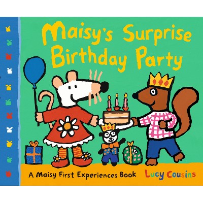 Maisy's Surprise Birthday Party - (Maisy First Experiences) by  Lucy Cousins (Paperback)