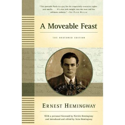  A Moveable Feast: The Restored Edition - by  Ernest Hemingway (Paperback) 