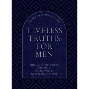 Timeless Truths for Men - by  Broadstreet Publishing Group LLC (Leather Bound) - 1 of 1