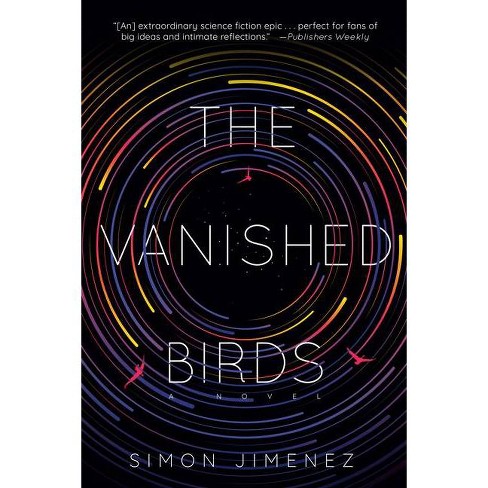 the vanished birds simon jimenez