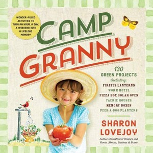 Camp Granny - by  Sharon Lovejoy (Paperback) - 1 of 1