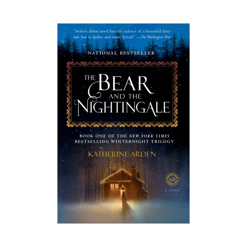 The Bear and the Nightingale - (Winternight Trilogy) by Katherine Arden, 1 of 2