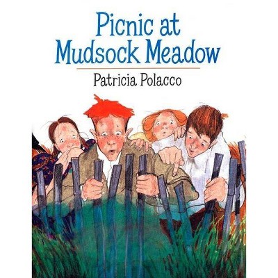 Picnic at Mudsock Meadow - by  Patricia Polacco (Paperback)