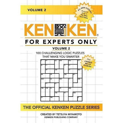 KenKen - by  Tetsuya Miyamoto & Kenken Puzzle Company (Paperback)