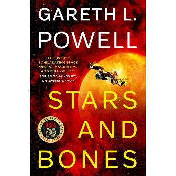 Stars and Bones - by  Gareth L Powell (Paperback)