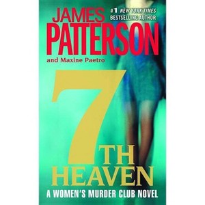 7th Heaven ( The Women's Murder Club) (Reprint) (Paperback) by James Patterson - 1 of 1