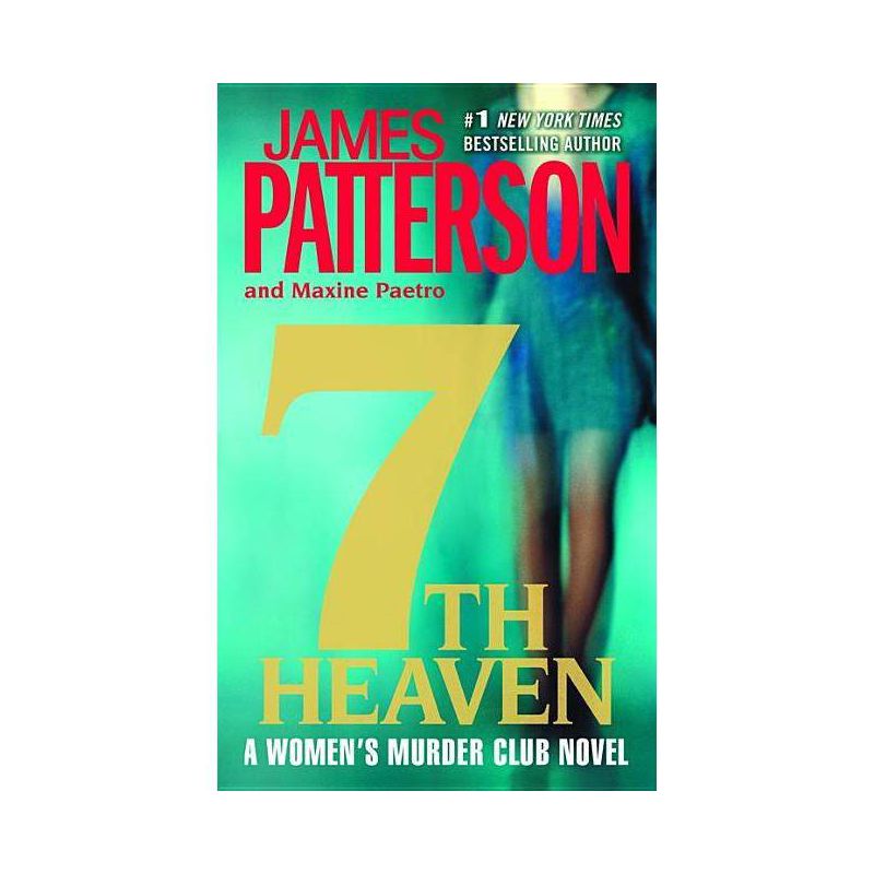7th Heaven ( The Women's Murder Club) (Reprint) (Paperback) by James Patterson, 1 of 2