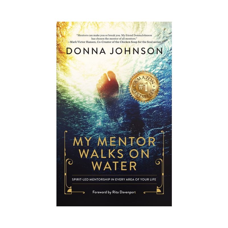 My Mentor Walks on Water - by  Donna Johnson (Paperback), 1 of 2