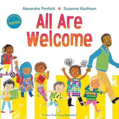 All Are Welcome - by Alexandra Penfold (Hardcover)