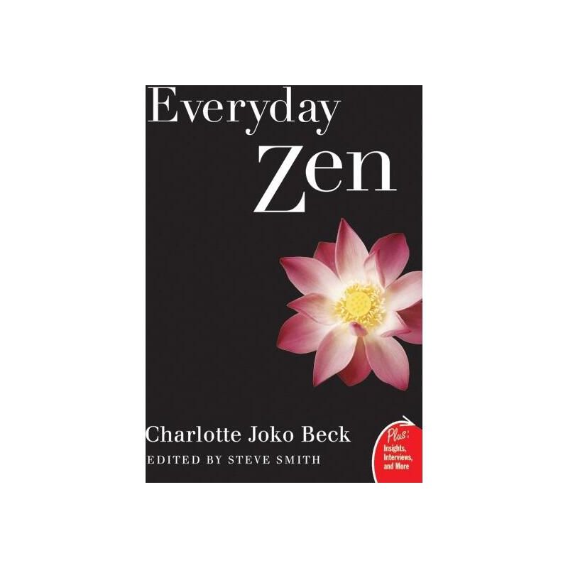 Everyday Zen - by  Charlotte J Beck (Paperback), 1 of 2