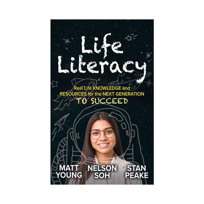 Life Literacy - by  Matt Young & Nelson Soh & Stan Peake (Paperback), 1 of 2
