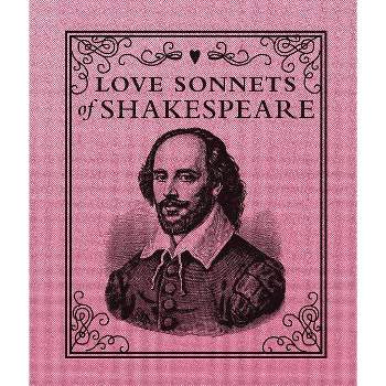 Love Sonnets of Shakespeare - (Rp Minis) by  William Shakespeare (Hardcover)