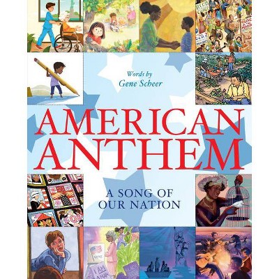 American Anthem - by  Gene Scheer (Hardcover)