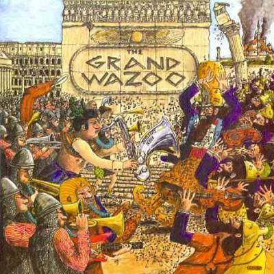 Frank Zappa - The Grand Wazoo (CD)