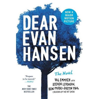 Dear Evan Hansen -  by Val Emmich & Steven Levenson & Benj Pasek & Justin Paul (Hardcover)