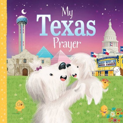 My Texas Prayer - (My Prayer) by  Trevor McCurdie (Board Book)