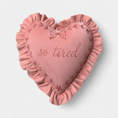 14" Heart Shaped So Tired Toss Throw Pillow Dark Pink - Room Essentials™