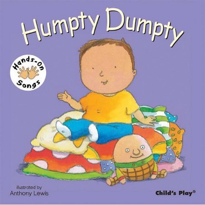 Humpty Dumpty - (Hands-On Songs) (Board Book)