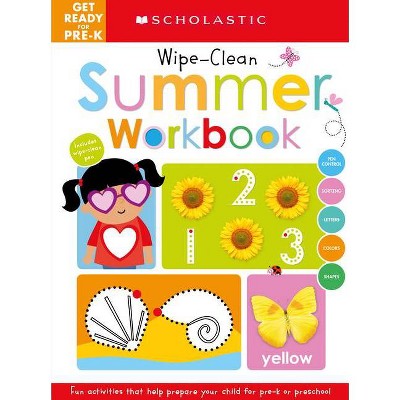 Get Ready for Pre-K Summer Workbook - (Scholastic Early Learners) by  Scholastic (Paperback)