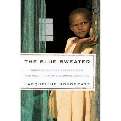 The Blue Sweater - by  Jacqueline Novogratz (Paperback)