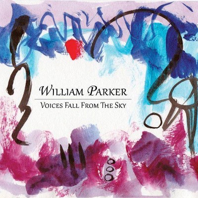 William Parker - Voices Fall from the Sky (CD)