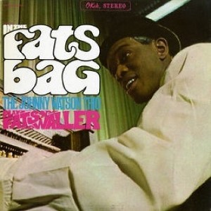 Johnny Watson - In The Fats Bag: The Johnny Watson Trio Plays Fats Waller (CD) - 1 of 1
