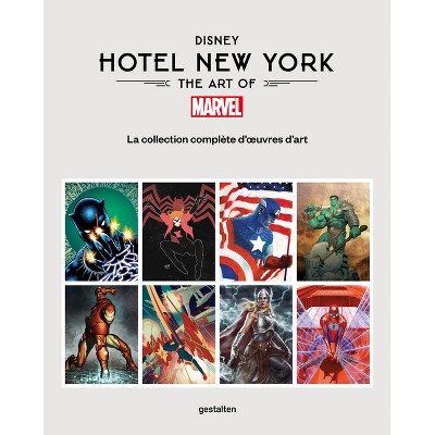 Disney Hotel New York - The Art of Marvel - by  Jess Harrold (Hardcover)