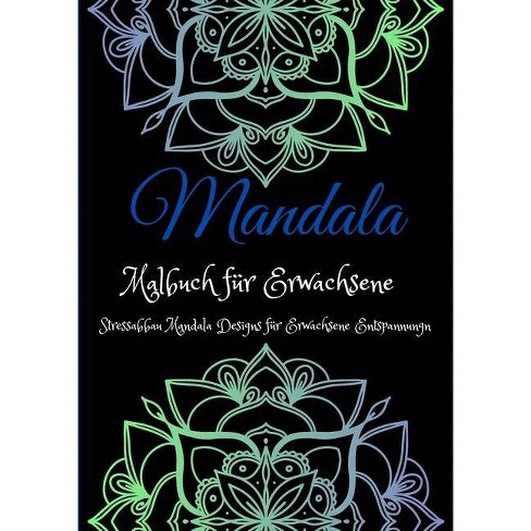 Mandala Malbuch Fur Erwachsene By Jessica S Gilor Paperback Target