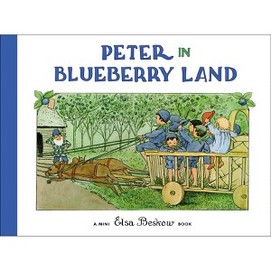 Peter in Blueberry Land - (Elsa Beskow Mini) by  Elsa Beskow (Hardcover) - 1 of 1