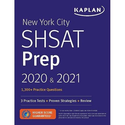 New York City Shsat Prep 2020 & 2021 - (Kaplan Test Prep NY) by  Kaplan Test Prep (Paperback)