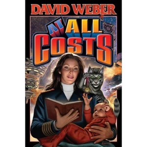 At All Costs - (Honor Harrington) by  David Weber (Mixed Media Product) - 1 of 1