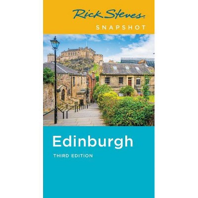 Rick Steves Snapshot Edinburgh - 3rd Edition (Paperback)