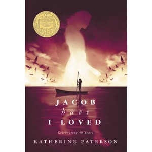 Jacob Have I Loved - by  Katherine Paterson (Paperback) - 1 of 1