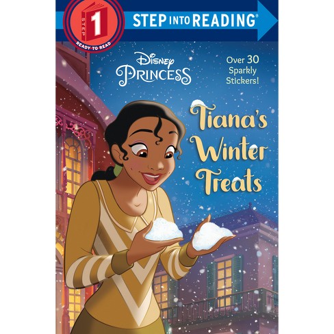 Tiana's Winter Treats (disney Princess) - (step Into Reading) By