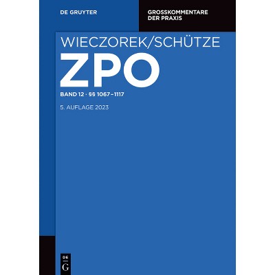 §§ 1067-1120 - (Großkommentare Der Praxis) 5th Edition by  Rolf a Schütze (Hardcover)