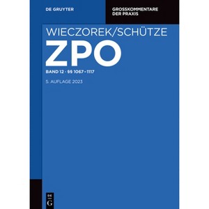 §§ 1067-1120 - (Großkommentare Der Praxis) 5th Edition by  Rolf a Schütze (Hardcover) - 1 of 1