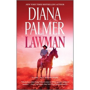 Lawman - (Long, Tall Texans) by  Diana Palmer (Paperback) - 1 of 1